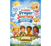 A Child's Prayer Journey Journal