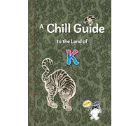A Chill Guide to the Land of K: Through the Lens of K-Content