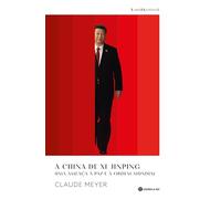 A CHINA DE XI JINPING - UMA AMEAÇA À PAZ E À ORDEM MUNDIAL