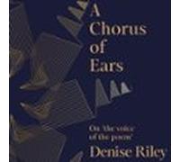 A Chorus of Ears