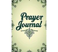 A Christian Prayer Journal to Inspire Hope, Trust, and Gratitude