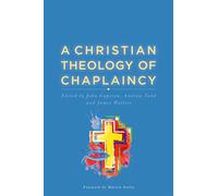A Christian Theology of Chaplaincy