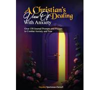 A Christian's View of Dealing With Anxiety