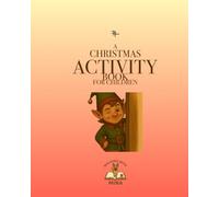 A Christmas Activity Book (Walking With Mina)