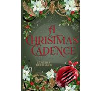 A Christmas Cadence: A Spicy Small Town Paranormal Romance (Big Cats of Ilex Creek)