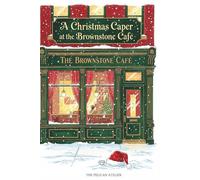 A Christmas Caper at the Brownstone Café: A Cozy Holiday Mystery of Found Family and Brooklyn Magic (THE BROWNSTONE CAFÉ MYSTERIES)