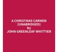 A Christmas Carmen (unabridged) (audiolibro)