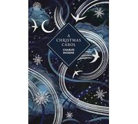 A Christmas Carol: A sprayed edge gift edition of Dickens's spooky tale, the book that invented Christmas (Vintage Collector's Classics)