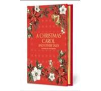 A Christmas Carol And Other Tales