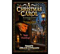 A Christmas Carol by Charles Dickens