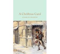 A Christmas Carol (Macmillan Collector's Library) by Charles Dickens (2016-11-01)