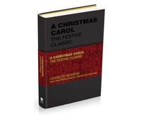 A Christmas Carol: The Festive Classic (Capstone Classics)