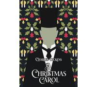 A Christmas Carol: The Heartwarming Story of Scrooge’s Journey from Greed to Giving