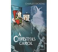 A Christmas Carol (Vintage Classics)