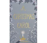 A Christmas Carol (Wordsworth Collector's Editions)