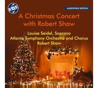 A Christmas Concert with Robert Shaw