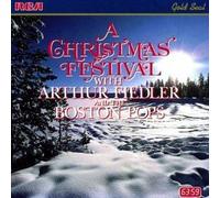 A Christmas Festival with Arthur Fiedler and the Boston Pops