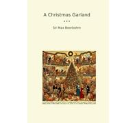 A Christmas Garland (Classic Books)