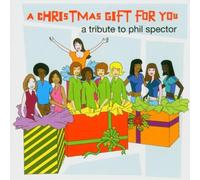 A Christmas Gift for You - A Tribute to Phil Spector by Wall of Sound