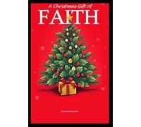 A Christmas Gift of Faith:: an Invitation to Trust Jesus Fully: 1 (Invitation to Faith)