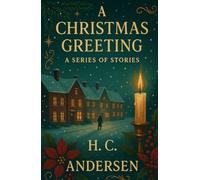A CHRISTMAS GREETING: A Series of Stories