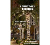 A CHRISTMAS GREETING: A Series of Stories