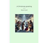 A Christmas greeting (Classic Books)
