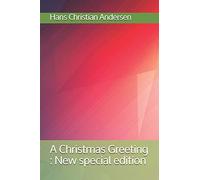 A Christmas Greeting: New special edition