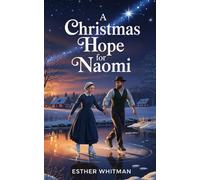 A Christmas Hope for Naomi: Amish Romance