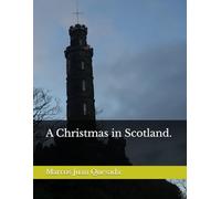A Christmas in Scotland.