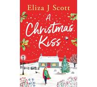 A Christmas Kiss: 4 (Life on the Moors)