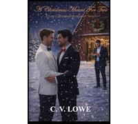 A Christmas Meant for Two: A Gay Christmas Romance (The Chosen Family Universe)