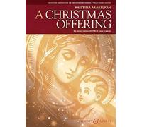 A Christmas Offering: gemischter Chor (SATB) und Harfe (Klavier). Klavierauszug.