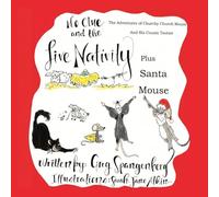 A Christmas Story: No Clue and the Live Nativity (From the Adventures of Churchy Church Mouse and His Cousin Tootsie)