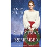 A Christmas to Remember (Hilltop Series)