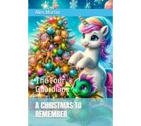 A CHRISTMAS TO REMEMBER: The Four Guardians: 3 (Young Adult (YA) Books / Fiction)