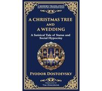 A Christmas Tree and A Wedding: Status, Superficiality, and the Chilling Cost of Social Climbing: 234 (Library of Alexandria)