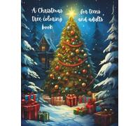 A Christmas tree coloring book for teens and adults