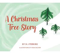 A Christmas Tree Story