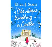A Christmas Wedding at the Castle (Life on the Moors)