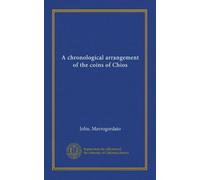 A chronological arrangement of the coins of Chios
