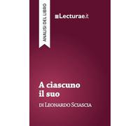 A ciascuno il suo - Leonardo Sciascia (analisi del libro)