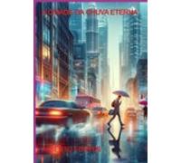 A Cidade Da Chuva Eterna (ebook)