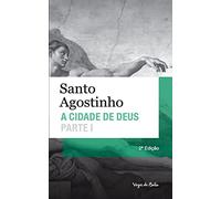 A cidade de Deus - Parte I (edição de bolso)