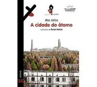 A cidade do átomo (INFANTIL E XUVENIL - MERLÍN - De 11 anos en diante)
