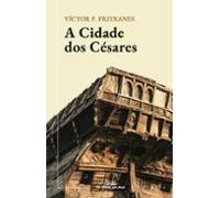 A Cidade Dos Cesares