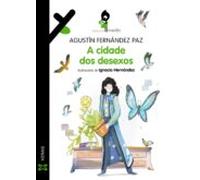 A Cidade Dos Desexos (ebook)