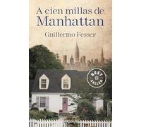 A cien millas de Manhattan (Best Seller)