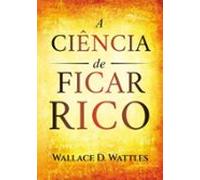 A Ciência De Ficar Rico (ebook)