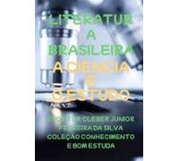 A Ciencia E O Estudo (ebook)